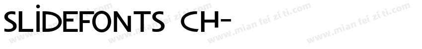 slidefonts CH字体转换